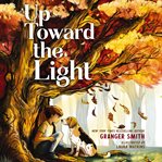 Up Toward the Light cover image
