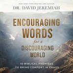 Encouraging Words for a Discouraging World cover image