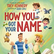 How You Got Your Name cover image