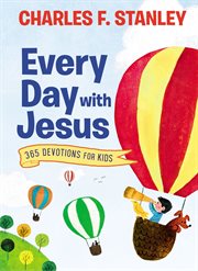 Every day with Jesus : 365 devotions for kids cover image