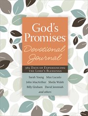 God's promises devotional journal. 365 Days of Experiencing the Lord's Blessings cover image