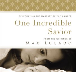 Cover image for One Incredible Savior