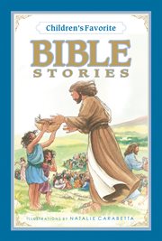 Children's favorite Bible stories cover image