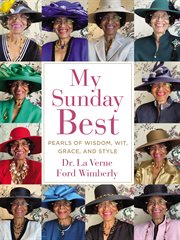 My Sunday Best : Pearls of Wisdom, Wit, Grace, and Style cover image