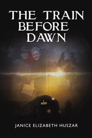 The train before dawn cover image