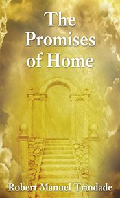 The promises of home cover image