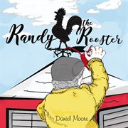 Randy the rooster cover image