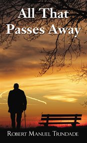 All that passes away cover image