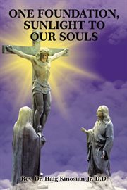 One foundation, sunlight to our souls cover image