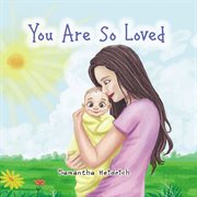You Are So Loved cover image