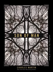 Son of Man : Retelling the Stories of Jesus cover image