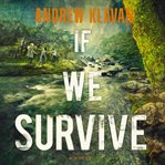If We Survive cover image