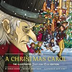 A Christmas Carol : The Illustrated Just-for-Kids Edition. Kid Classics cover image