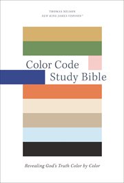 Color Code Study Bible, Revealing God's Truth Color by Color (NKJV) cover image