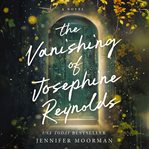 The Vanishing of Josephine Reynolds cover image