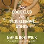 The Book Club for Troublesome Women cover image