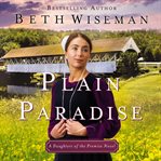 Plain paradise : a Daughters of the promise novel cover image