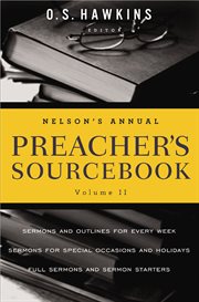 Nelson's annual preacher's sourcebook, volume 2 cover image