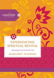 Experiencing spiritual revival. Renewing Your Desire for God cover image