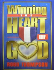 Winning the heart of god, ebook cover image