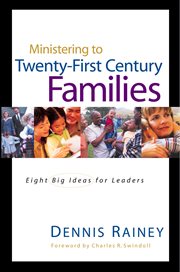 Ministering to twenty-first century families cover image