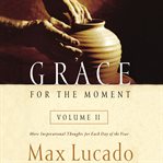 Grace for the Moment, Volume II cover image
