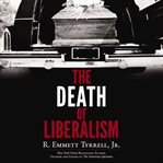 The Death of Liberalism cover image