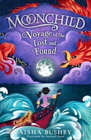 Moonchild: Voyage of the Lost and Found cover image