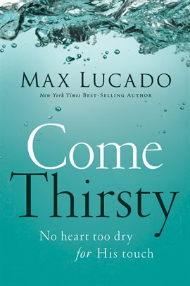 Cover image for Come Thirsty