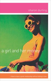 A girl and her money cover image