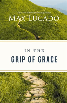 Cover image for In The Grip of Grace