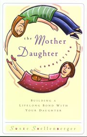 The mother/daughter connection cover image