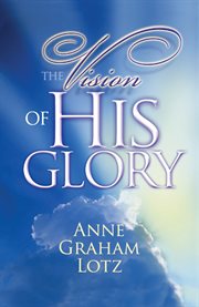 The Vision Of His Glory cover image
