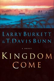 Kingdom come : a novel cover image