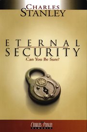 Eternal security : can you be sure? cover image