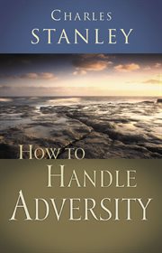 How to handle adversity cover image
