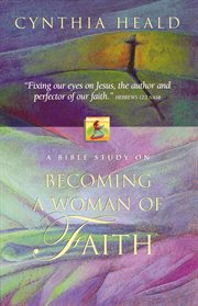 Becoming a woman of faith cover image