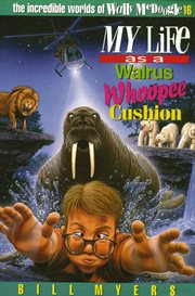 My life as a walrus whoopee cushion cover image