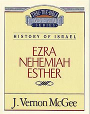 Ezra, Nehemiah, and Esther cover image