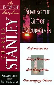 Sharing the gift of encouragement cover image