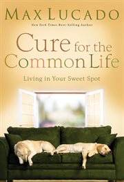 Cure For The Common Life cover image
