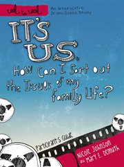 It's us : how can I sort out the issues of my family life? : participant's guide cover image