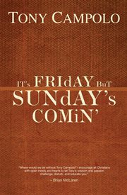 It's Friday But Sunday's Comin cover image