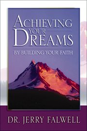 Achieving your dreams cover image