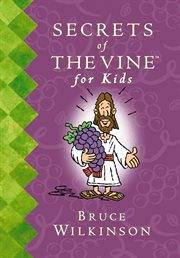 Secrets of the vine for kids cover image