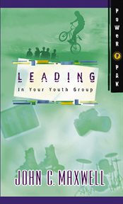 Leading in your youth group cover image