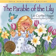 The parable of the lily cover image