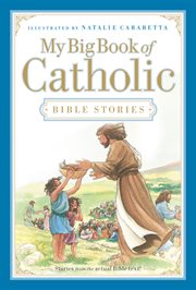 My big book of Catholic Bible stories cover image