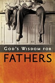 God's Wisdom For Fathers cover image