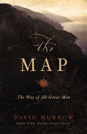 The Map : the way of all great men cover image